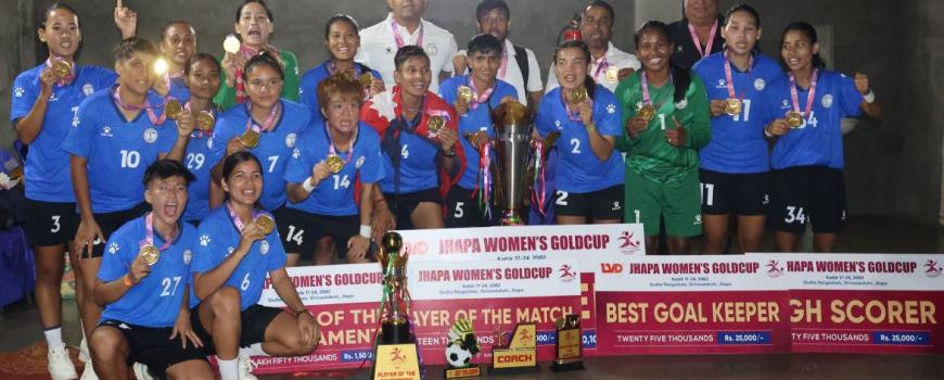 झापा महिला गोल्डकपको उपाधि नेपाल पुलिस क्लबलाई झापा महिला गोल्डकपको उपाधि नेपाल पुलिस क्लबलाई